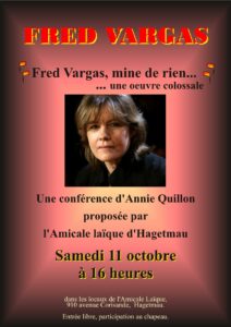 Samedi 11 Octobre, Annie QUILLON, romancière, propose une conférence sur Fred Vargas.
